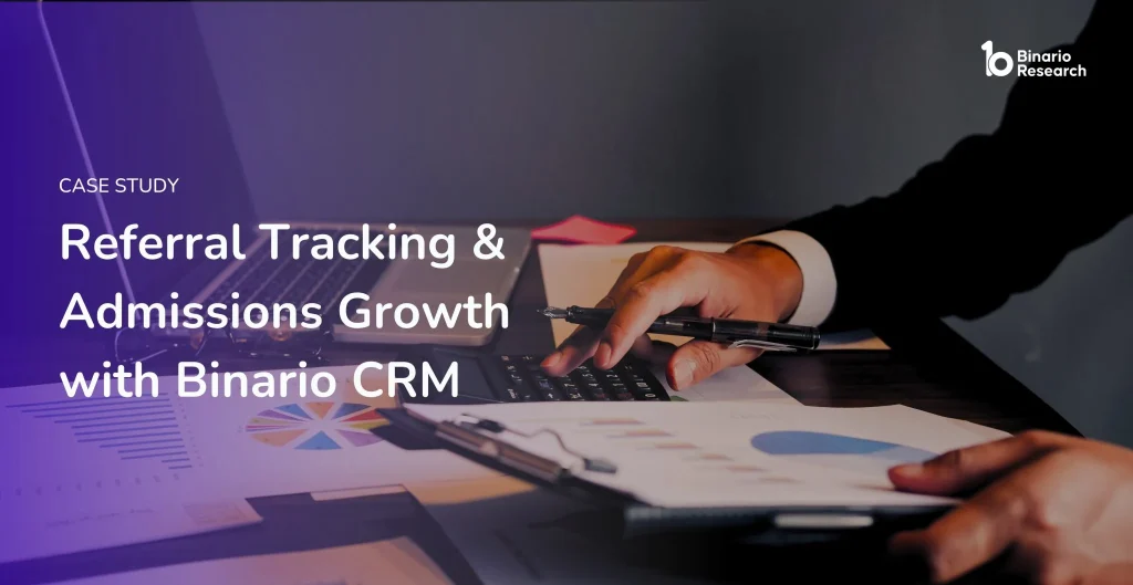 Referral Tracking and Admissions Growth